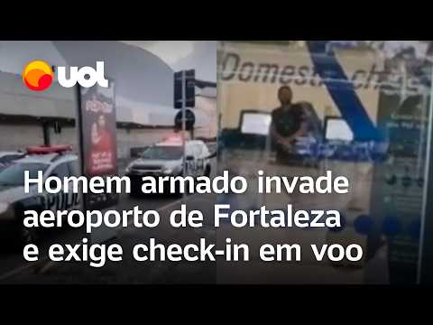 Homem armado exige voo e fecha área de check-in do aeroporto de Fortaleza, no Ceará; vídeo