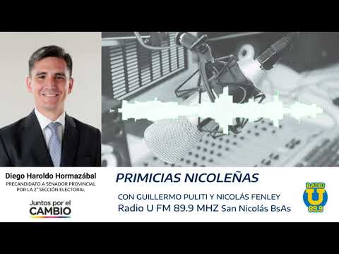 Diego Haroldo Hormazábal | Precandidato a Senador Provincial PBA | Radio U San Nicolás | 10/07/23