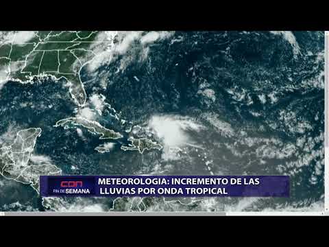 Meteorología: incremento de las lluvias por onda tropical