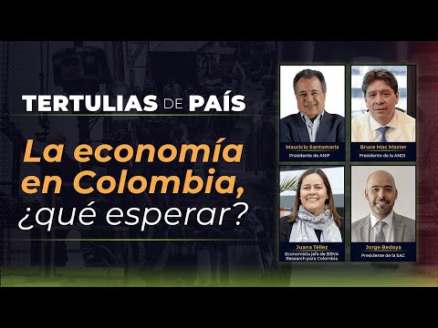 Tertulias de país: La economía en Colombia, ¿qué esperar? | Red+