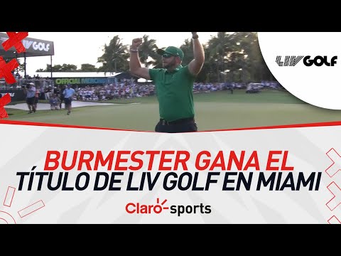 Dean Burmester se hace del título LIV Golf en Miami