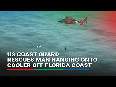 US Coast Guard rescues man hanging onto cooler off Florida coast