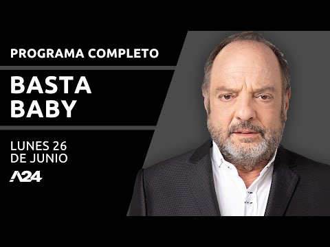 Los ideales + Erradicarlos de la política  #BastaBaby | Programa completo (26/06/2023)