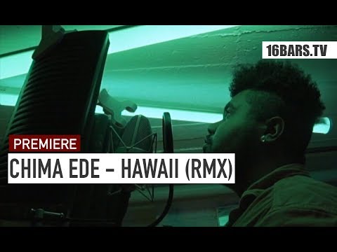 Chima Ede - Remix Session 2: Luciano - Hawaii | 16BARS.TV