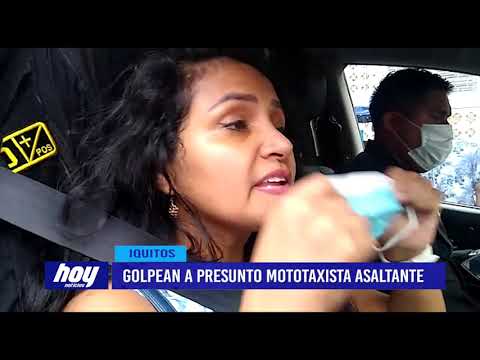 Iquitos: Golpean a presunto mototaxista asaltante