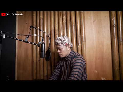 KIDUNG RUMEKSO ING WENGI || SIHO (LIVE ACOUSTIC COVER)