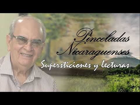 Pinceladas Nicaragüenses - Supersticiones y lecturas
