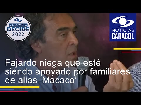 Fajardo niega que esté siendo apoyado por familiares de alias ‘Macaco’