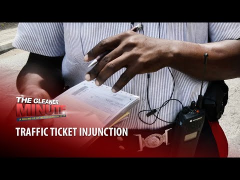 THE GLEANER MINUTE: Traffic ticket injunction | Exec takes Digicel to court | Pathways murder case