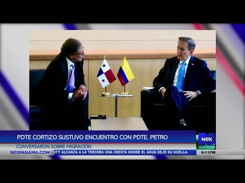 Presidente Cortizo sostuvo encuentro co Presidente Gustavo Petro sobre la migracio?n