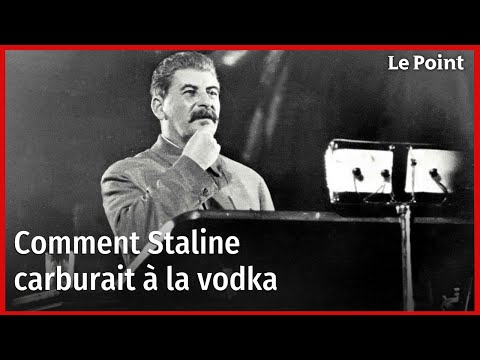 Comment Staline carburait à la vodka