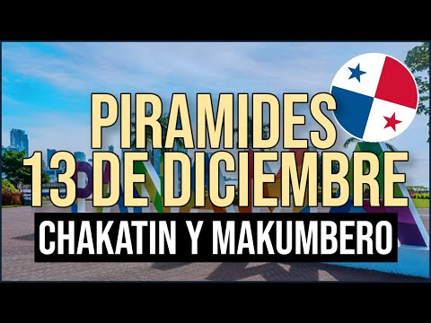 Pirámide Lotería de Panamá Miércoles 13 de Diciembre 2023 - Pirámide de Chakatin y de Makumbero