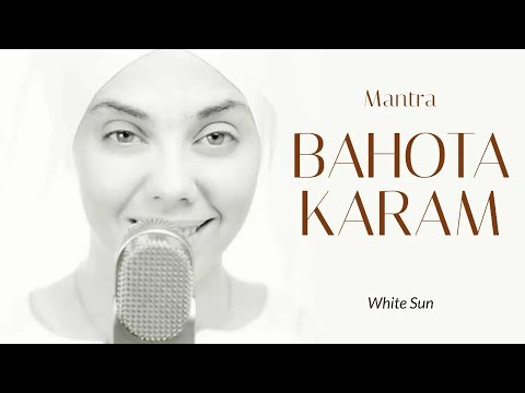 BAHUTA KARAM - MANTRA DE PROSPERIDAD Y ABUNDANCIA ✅ Mantra de Kundalini Yoga - White Sun