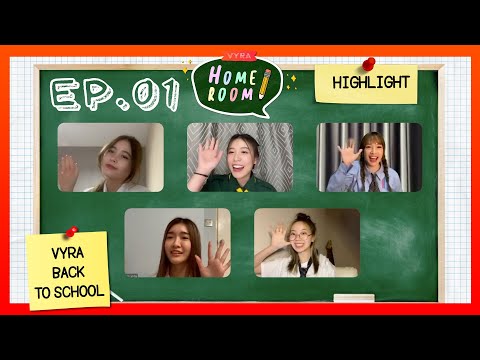 VYRA-HOMEROOM-|-Back-To-School VYRA-HOMEROOM-|-Back-To-School
