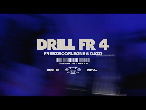 GAZO & FREEZE CORLEONE - DRILL FR 4 (ANTOINE LCD REMIX)