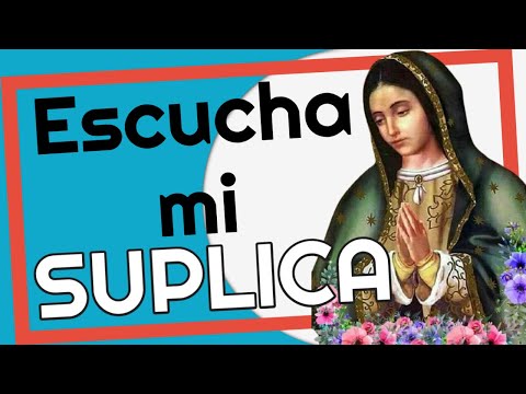 ?? Oración MILAGROSA a la Virgen de Guadalupe para pedir un imposible