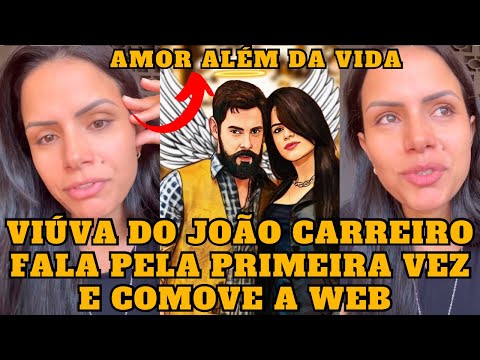 Viúva do João Carreiro fala pela PRIMEIRA VEZ após MORT3 do MARIDO e COMOV3 a web “vou reencontrar”