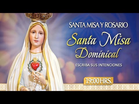 Santa Misa y Rosario7 de Julio EN VIVO