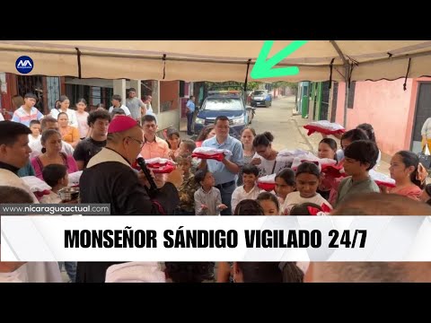 Dictadura sandinista mantiene “ojo al Cristo” a monseñor Sándigo las 24/7