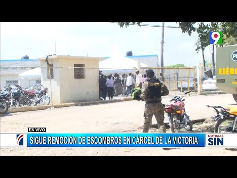 Continúan trabajos de remoción de escombros en la cárcel La Victoria | Primera Emisión SIN