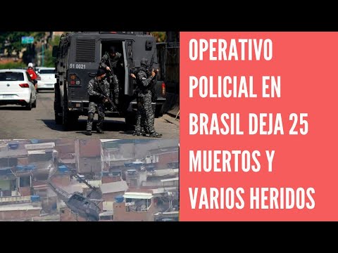 Un operativo policial en Brasil dejó al menos 25 fallecidos en una favela