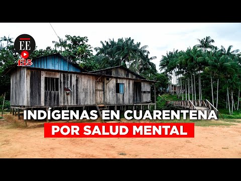 La cuarentena de los indígenas tikuna para proteger su salud mental | El Espectador