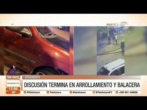 Discusión termina en arrollamiento y balacera