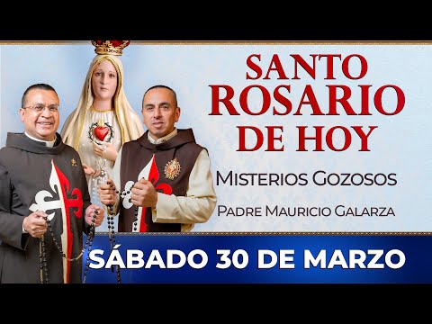 Santo Rosario de Hoy | Sábado 30 de Marzo - Misterios Gozosos #rosario #santorosario