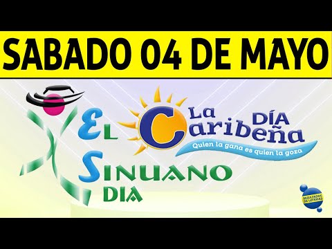 Resultados CARIBEÑA y SINUANO DIA del Sábado 4 de Mayo de 2024  CHANCE