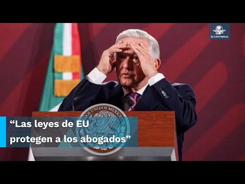 Descarta AMLO denunciar a abogado de García Luna porque lo protegen leyes de EU