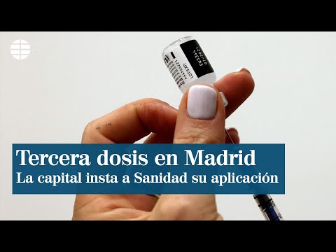 Madrid insta a Sanidad a administrar la tercera dosis a grupos de alto riesgo