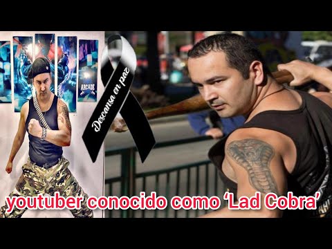 Muere youtuber conocido como 'Lad Cobra'