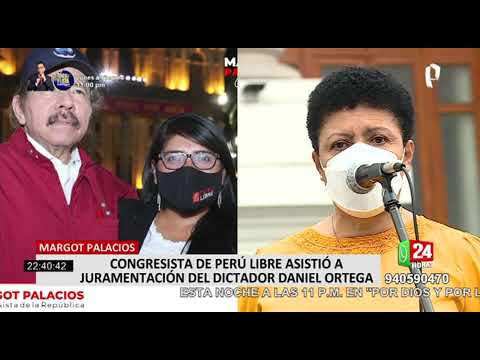 Congresista Margot Palacios acude a toma de mando de dictador nicaragüense Daniel Ortega