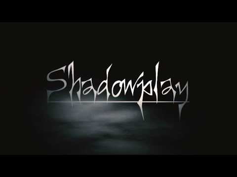 shadowplay 2021