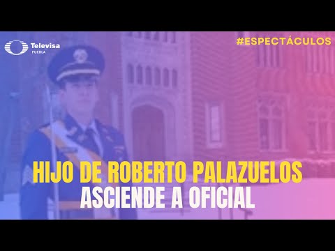 Hijo de Roberto Palazuelos asciende a oficial en escuela militar