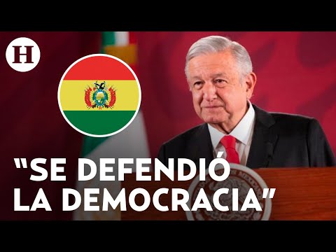 Bolivia defendió la democracia y rechazó el golpe de Estado: AMLO aplaude actuar de Luis Arce
