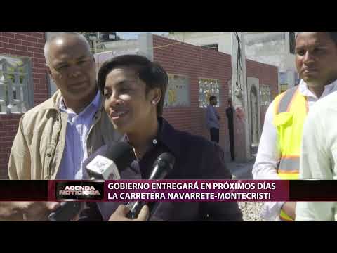 Gobierno entregará en próximos días la carretera Navarrete-Montecristi