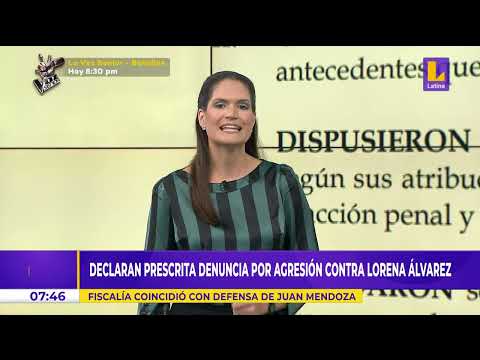 Declaran prescrita denuncia por agresión contra Lorena Álvarez