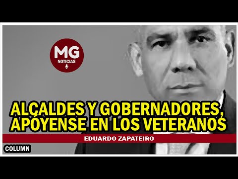 ALCALDES Y GOBERNADORES, APOYENSE EN LOS VETERANOS  Importnte Mensaje Eduardo Zapateiro