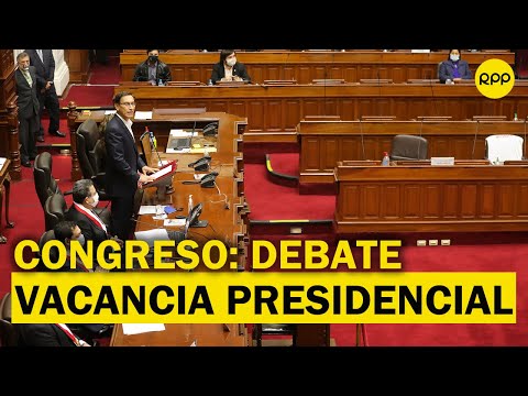 Congreso debate de la moción de vacancia a Martín Vizcarra