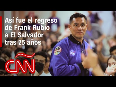 El astronauta récord Frank Rubio regresa a El Salvador después de 25 años
