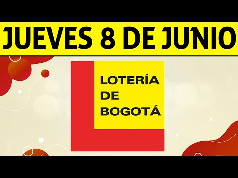Resultados Lotería de BOGOTÁ del Jueves 8 de Junio 2023 | PREMIO MAYOR