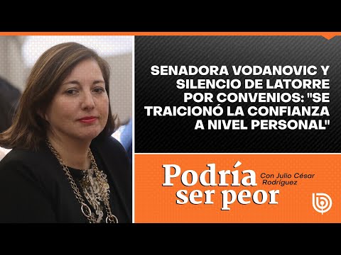 Senadora Vodanovic y silencio de Latorre por convenios: Se traicionó la confianza a nivel personal