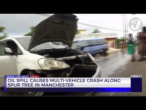 Oil Spill Causes Multi-Vehicle Crash along Spur Tree in Manchester | TVJ News