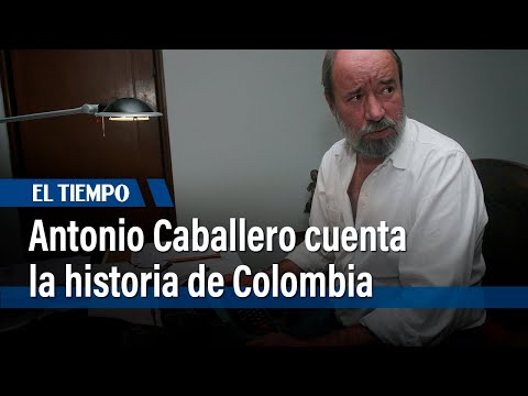 Antonio Caballero presenta su libro “Historia de Colombia y sus oligarquías” | El Tiempo