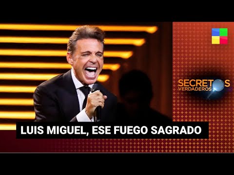 LUIS MIGUEL, ESE FUEGO SAGRADO #SecretosVerdaderos | Programa completo 26/8/23