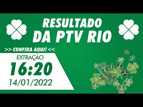 Resultado do Jogo do Bicho PT Rio 16:20 – PTV 14/01/2022