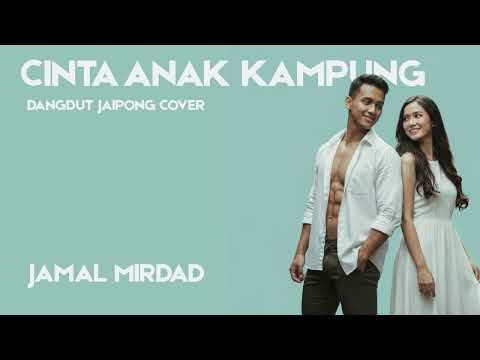 Cinta Anak Kampung | Jamal Mirdad | Dangdut Jaipong Cover