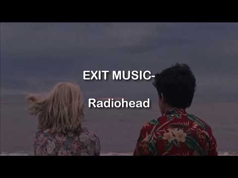 Exit Music (For a Film)- Radiohead (Lyrics)