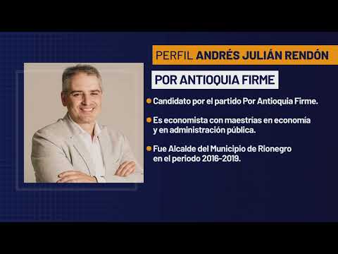 Perfil candidato Gobernación de Antioquia  Andrés Julián Rendón - Telemedellín